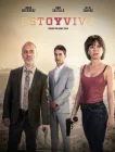  Я жив смотреть онлайн сериал 1-4 сезон 