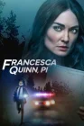  Частный детектив Франческа Куинн смотреть онлайн (2022) 